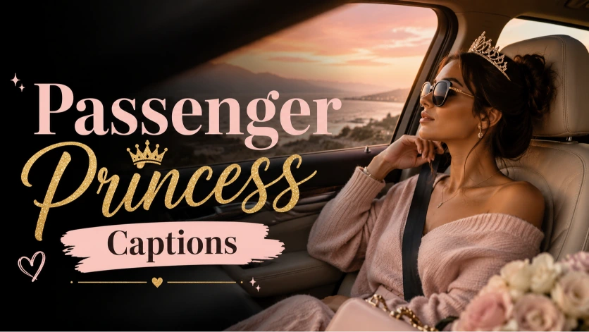 cute-passenger-princess-captions