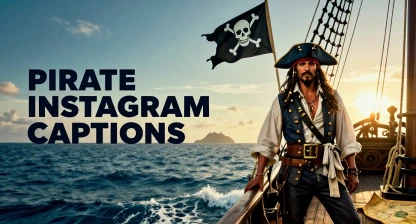 Pirate Instagram Captions for Your Swashbuckling Adventures