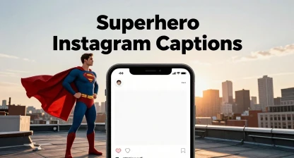 Epic Superhero Instagram Captions for Your Heroic Moments